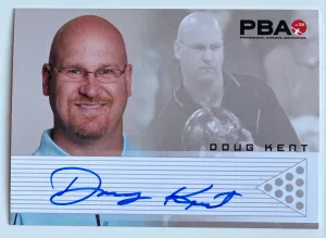 Doug Kent 2007 Rittenhouse PBA Autograph Bowling Card