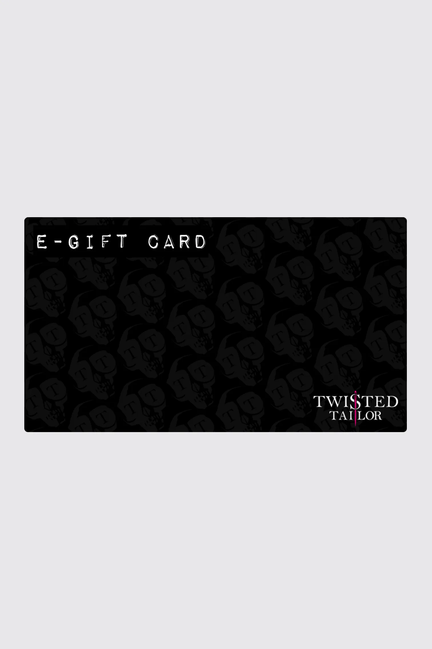 Twisted Tailor Gift Card
